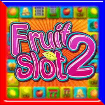Fruit Slot2